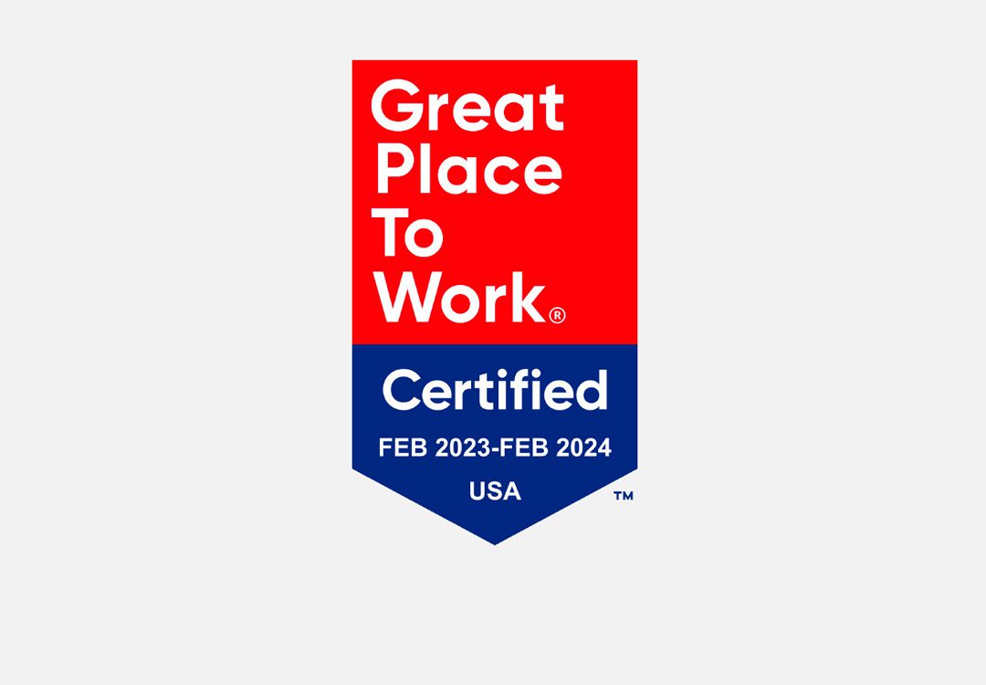 Great Place To Work - Certified Feb 2023 - Feb 2024 USA